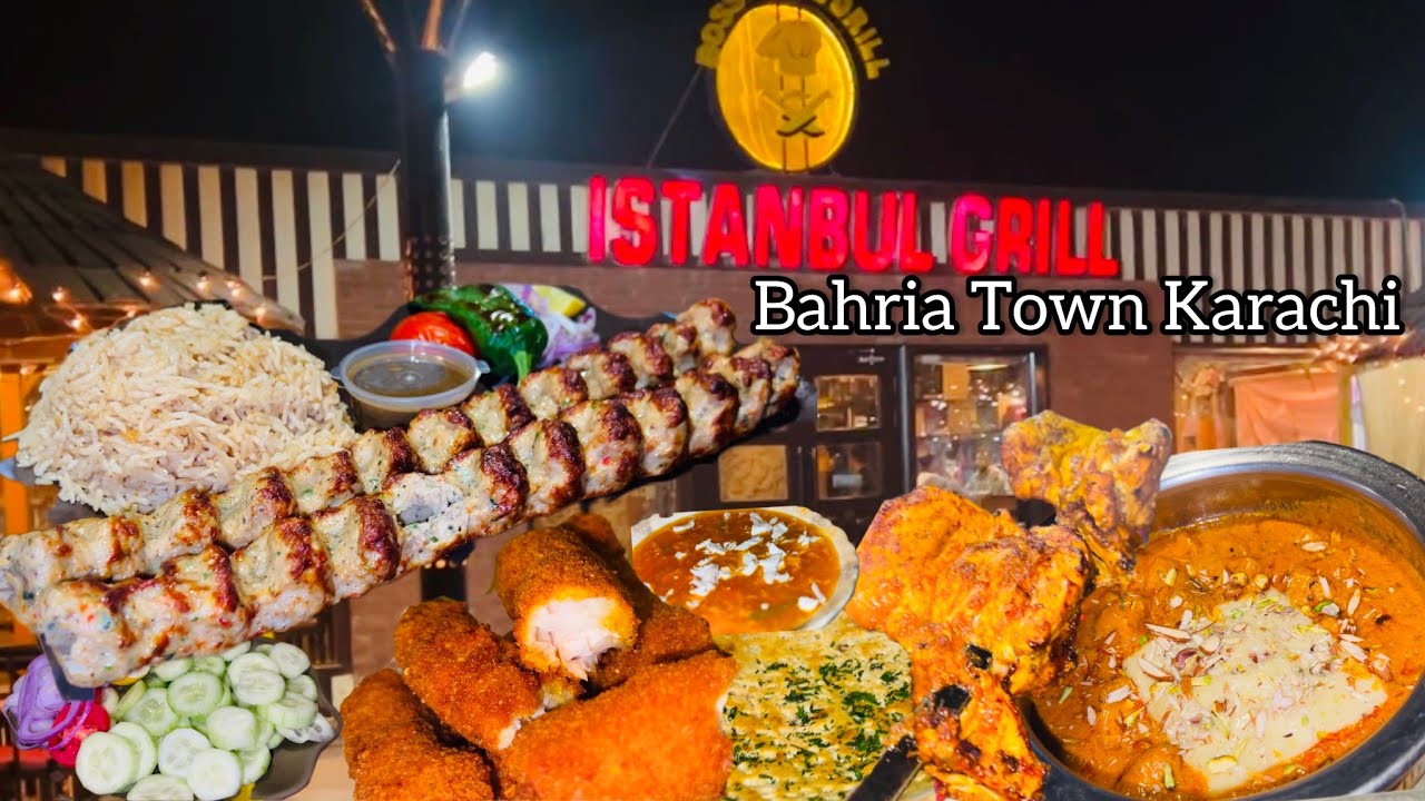 Best Restaurant in Bahria Town Karachi | Istanbul Grill