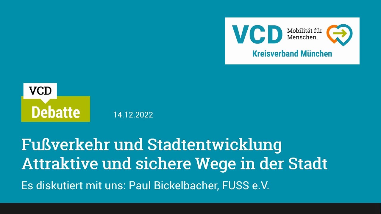 VCD Debatte 2022-12-14 Fußverkehr und Stadtentwicklung