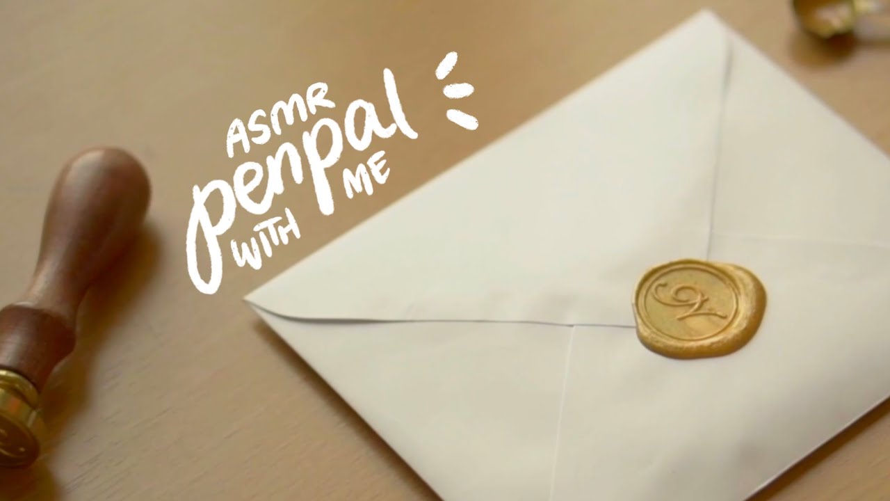 PENPAL WITH ME 🌻 asmr + soft music