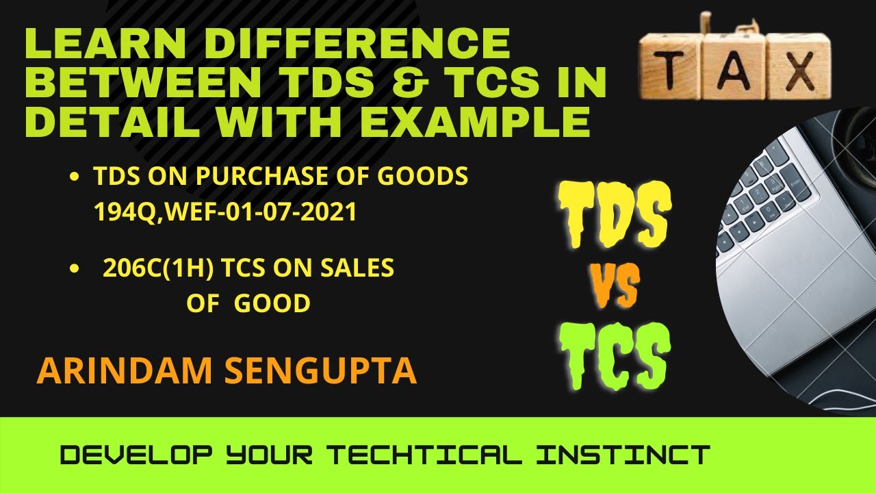 TDS VS TCS/New Rule effective from 1st July.