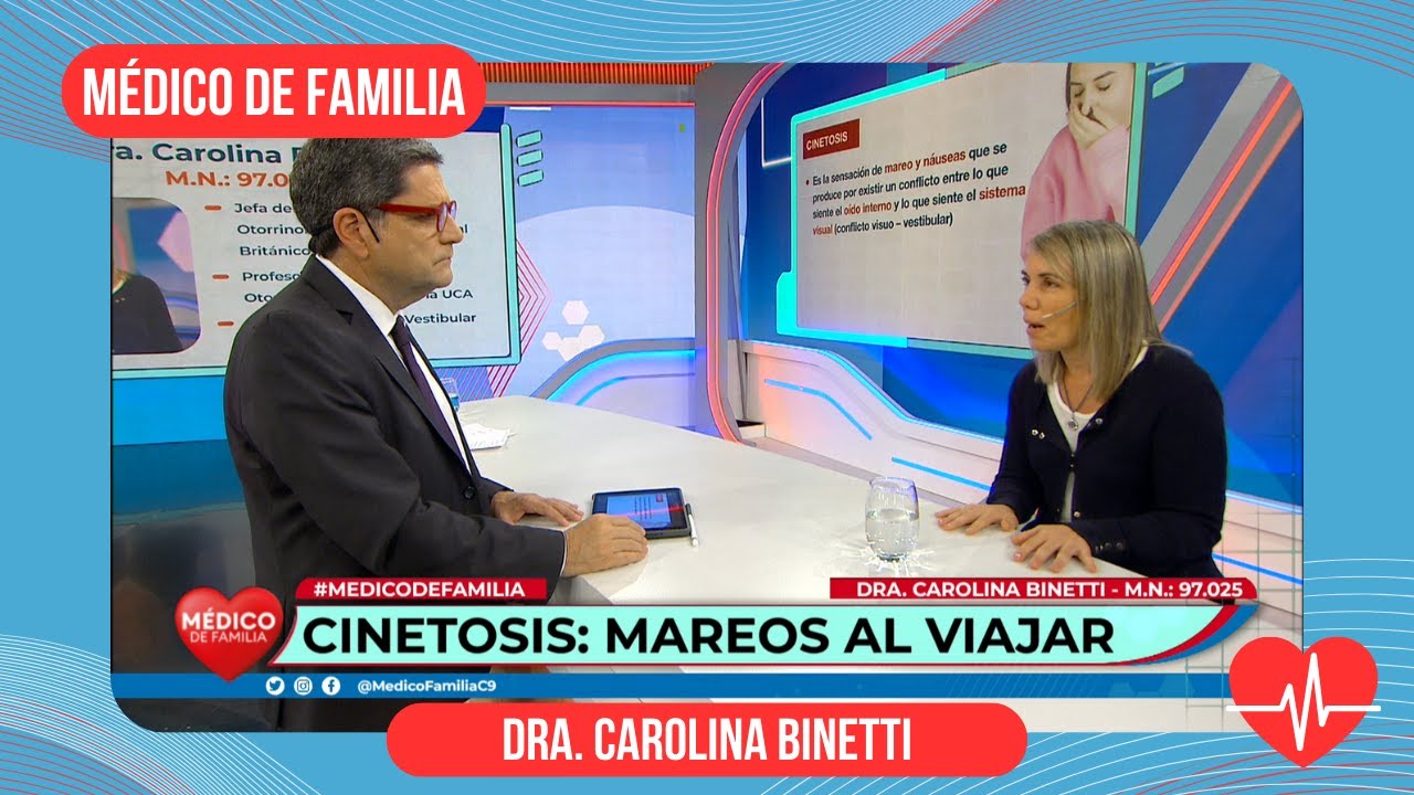 Cinetosis: mareos al viajar | Médico de familia | Dr. Jorge Tartaglione | Dra. Carolina Binetti