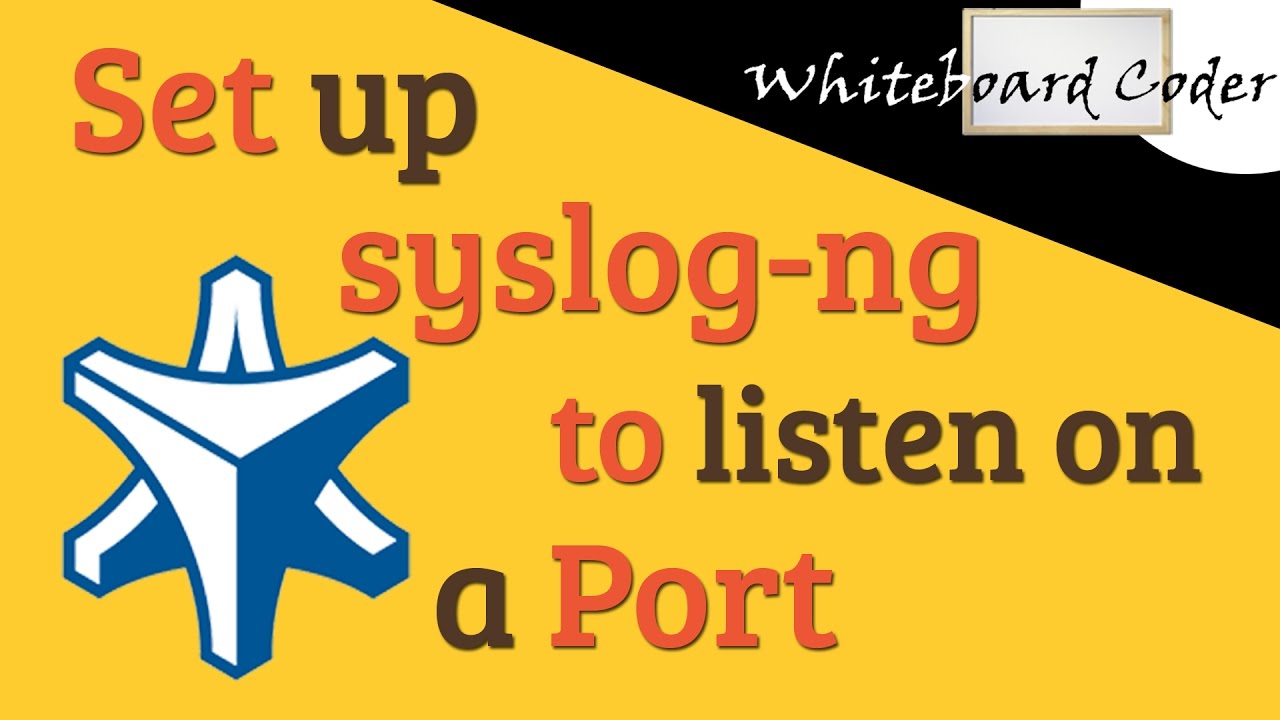 Set up Syslog-ng to listen on a port
