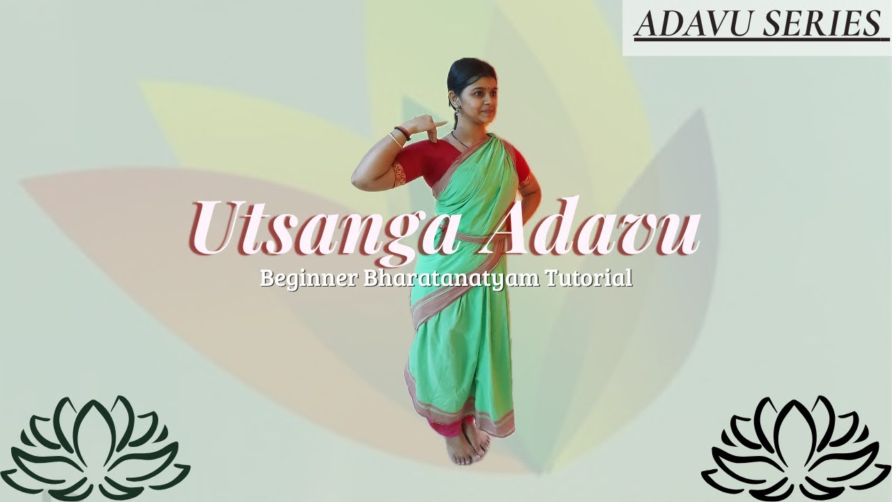 Utsanga Adavu - Bharatanatyam Basic Adavu Series | Beginner's Tutorial