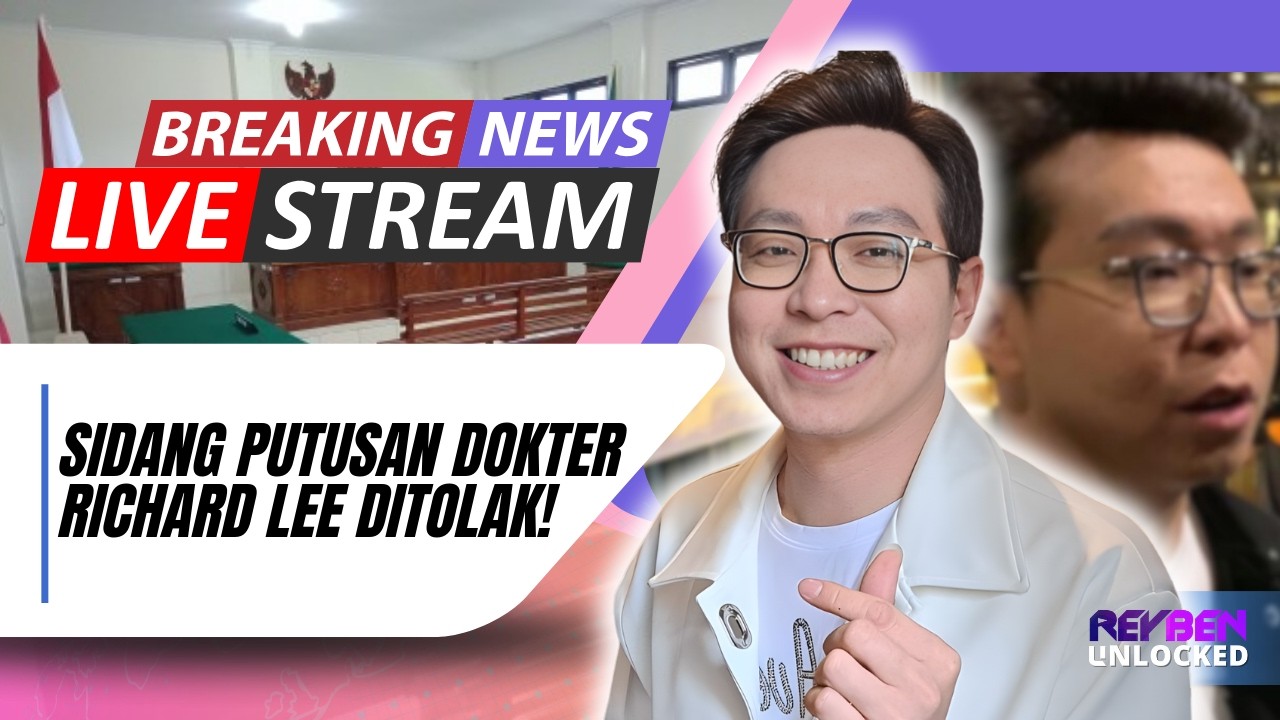🔴LIVE! PUTUSAN SIDANG PRAPID DOKTER RICHARD LEE!