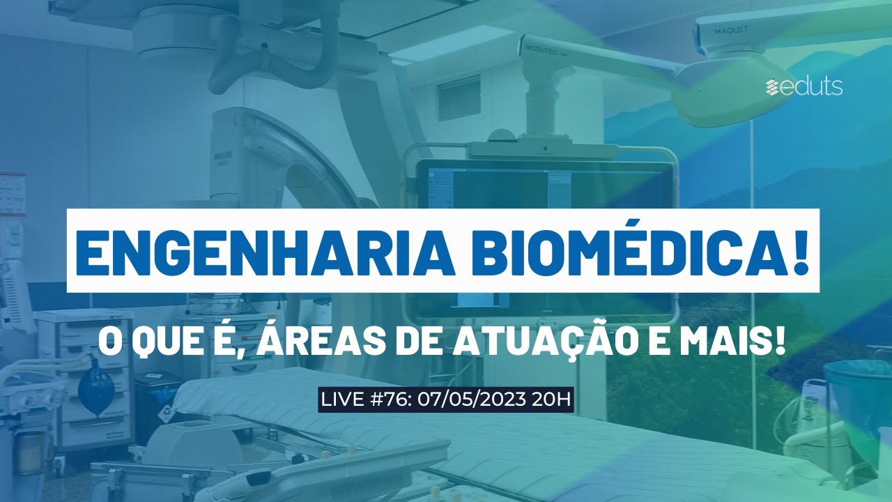 ENGENHARIA BIOMÉDICA: O que é, áreas de atuação e muito mais!