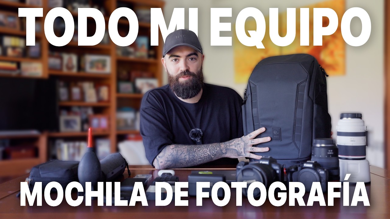 &iquest;Qu&eacute; hay en mi Mochila de Fotograf&iacute;a?