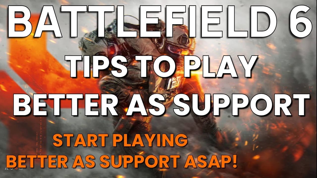 Battlefield 6 GUIDE Guaranteed to Help you Pay BETTER as the Support Class