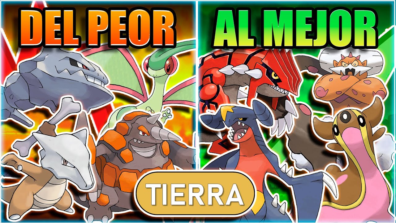 TODOS LOS POKEMON TIPO TIERRA DEL PEOR AL MEJOR