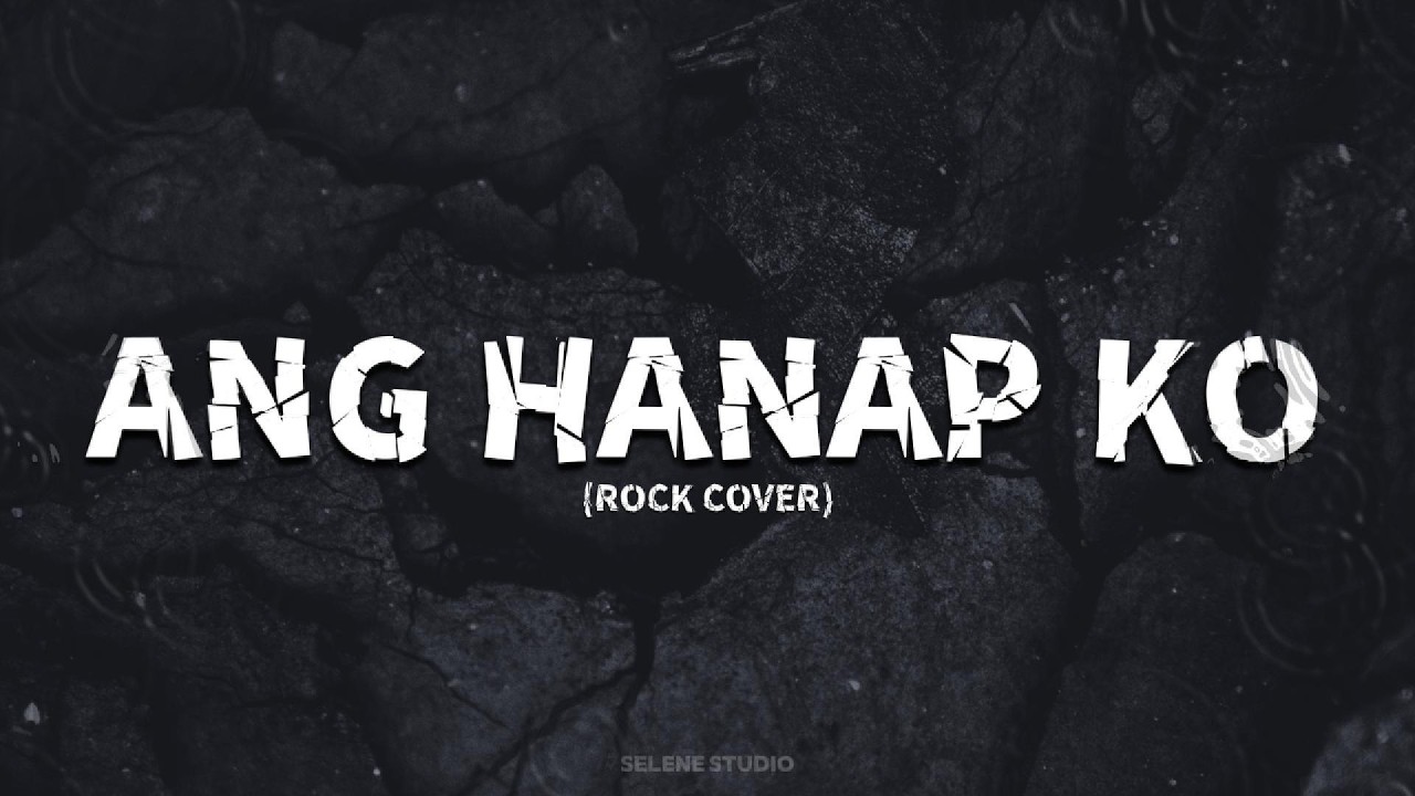 Ang Hanap Ko – Michelle Ayalde (Rock Cover) | OPM Rock Version