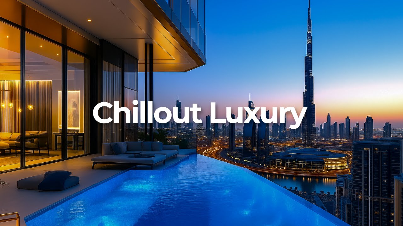 Luxury Chillout Lounge 2025 | Ambient Background Escape for Deep Relaxation