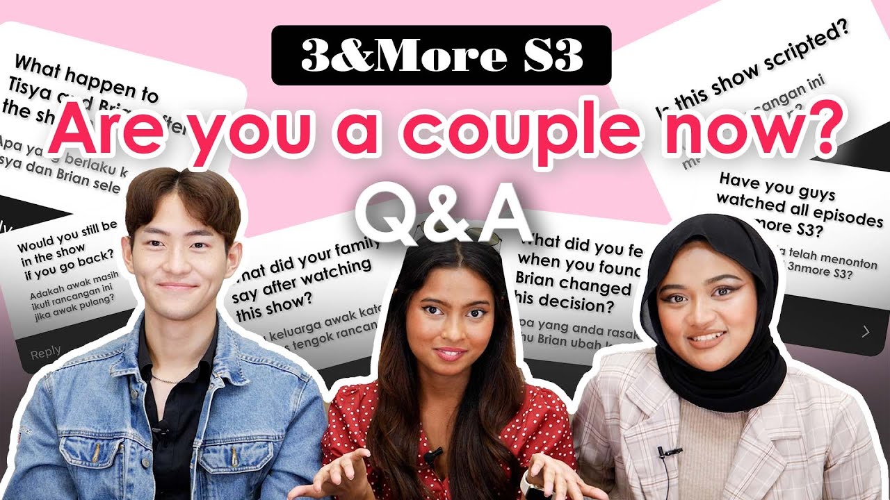Are you a real couple now? │3&More S3 After the Show Q&A