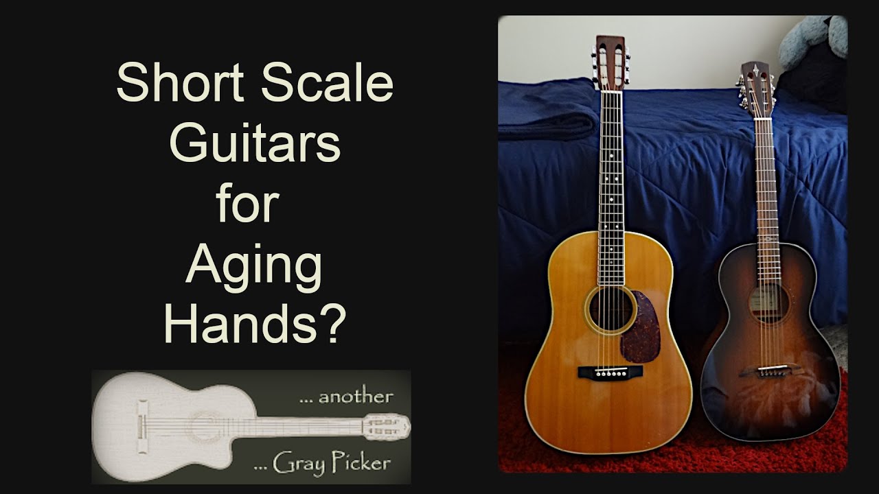 Short scale guitars for aging hands?