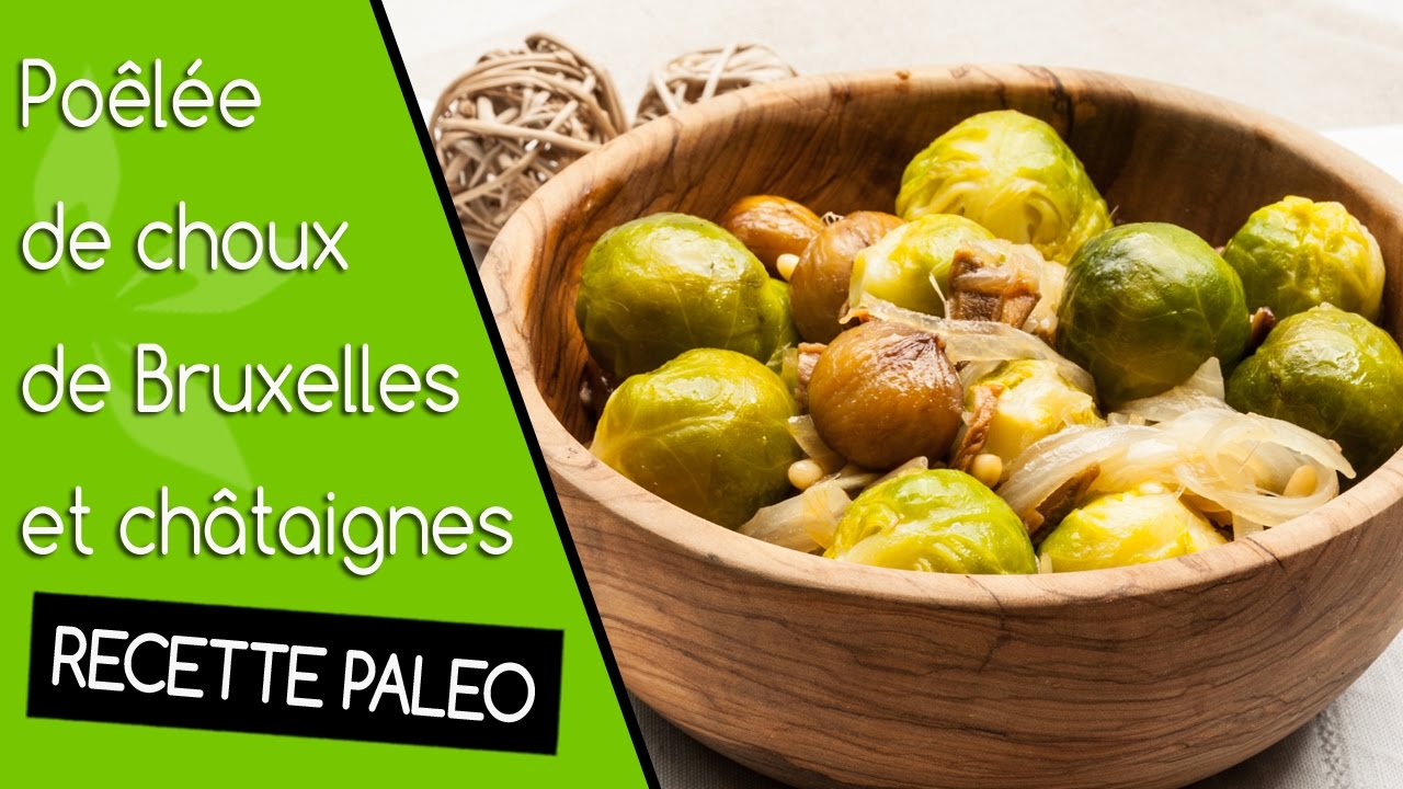 Recette paléo : Poêlée de choux de Bruxelles et châtaignes