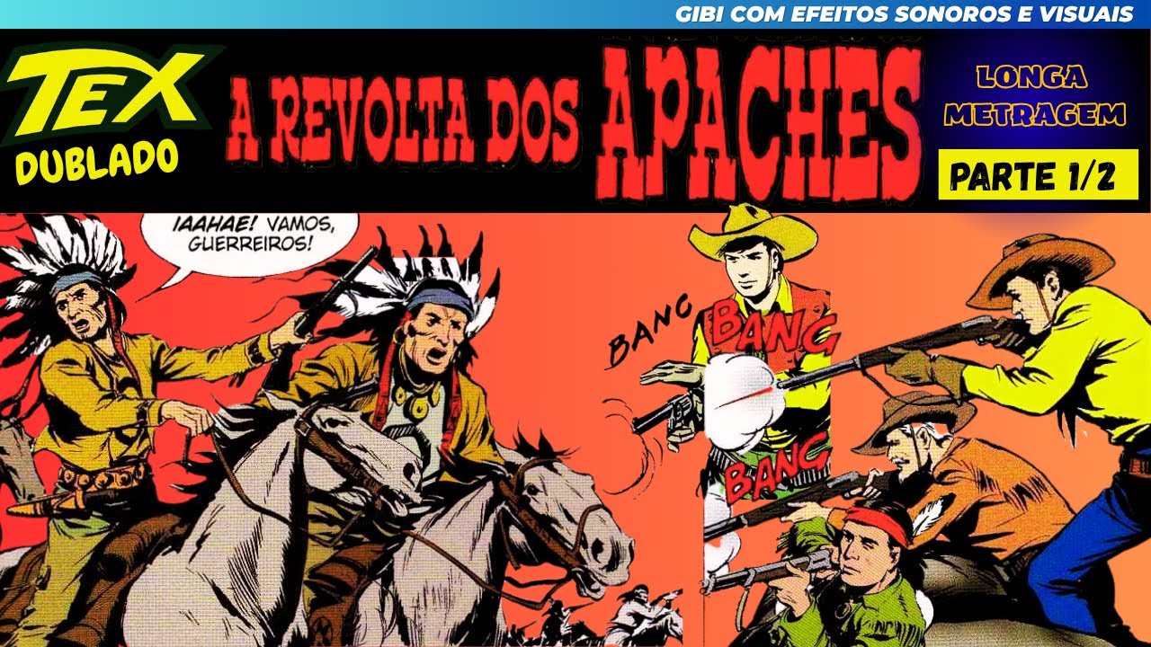 💥Tex Willer, Kit Carson, Jack Tigre, Kit Willer💥 | Contra os índios APACHES FURIOSOS | Gibi Narrado
