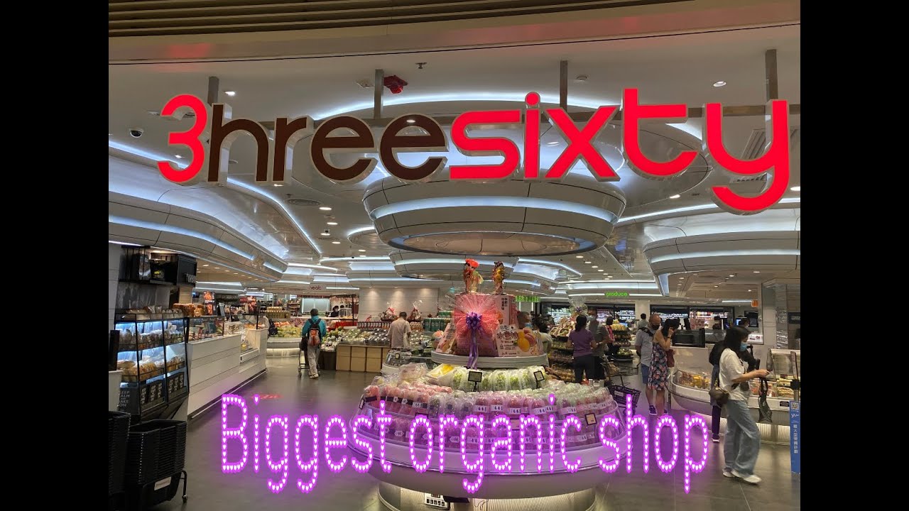 BIGGEST ORGANIC SHOP IN HONG KONG // THREE SIXTY // SHARON ADVENTURES VLOG 
