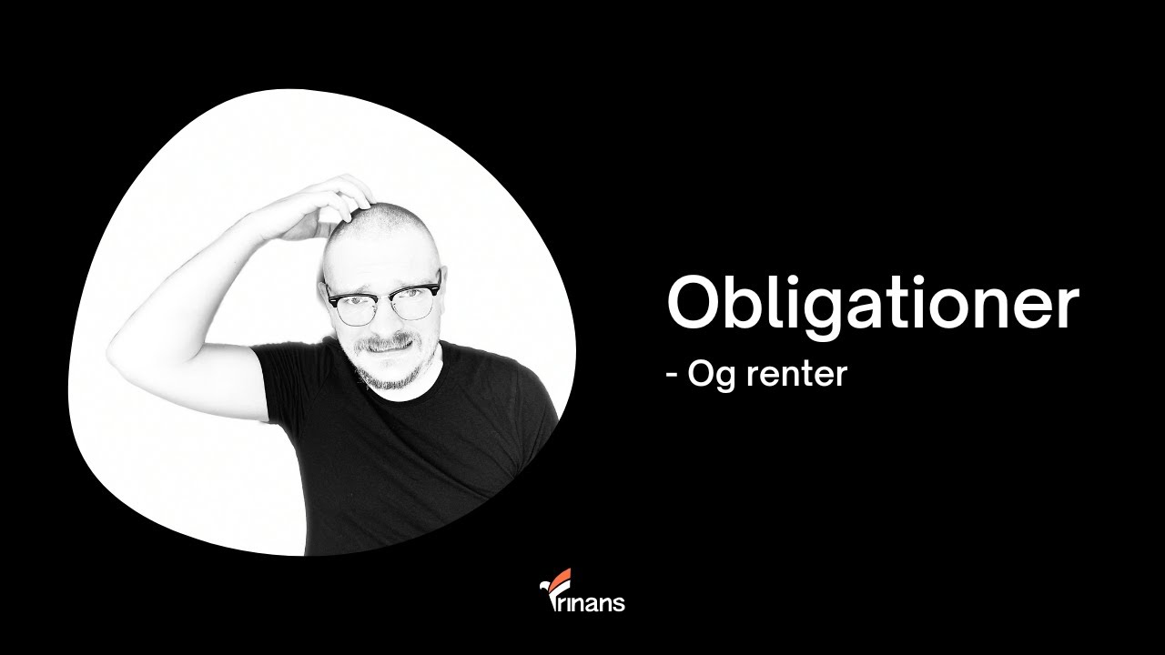 Obligationer og renter