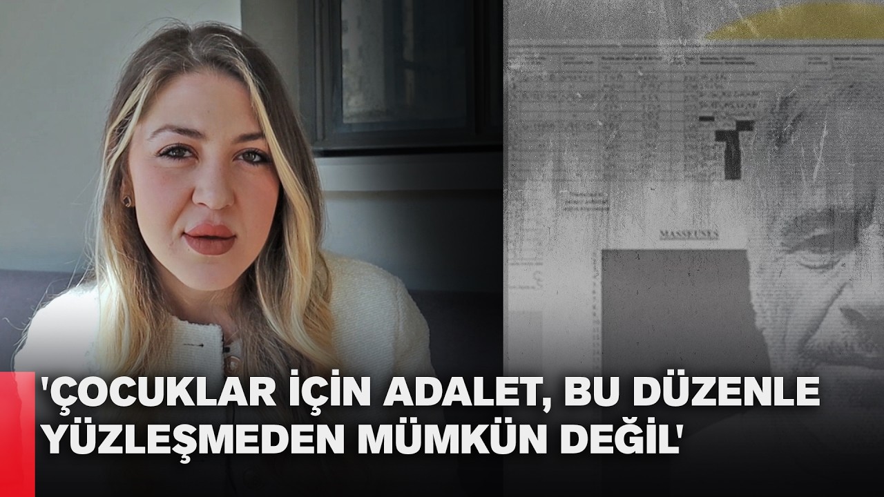 'ÇOCUKLAR İÇİN ADALET, BU DÜZENLE YÜZLEŞMEDEN MÜMKÜN DEĞİL'