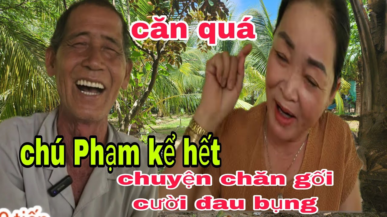 thật bất ngờ, chú Nguyễn Văn Phạm, nói về chi chị thủy, cưới xỉu