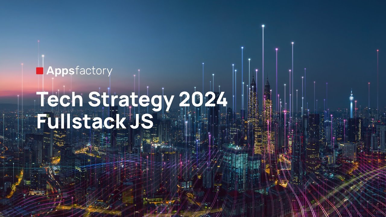 Tech Strategy FS JS 2024