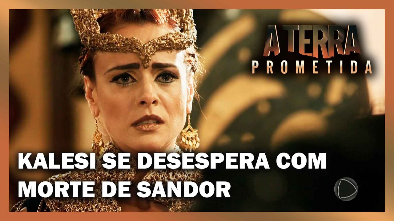 Tibar mente sobre morte de Sandor e Kalesi se desespera | A TERRA PROMETIDA