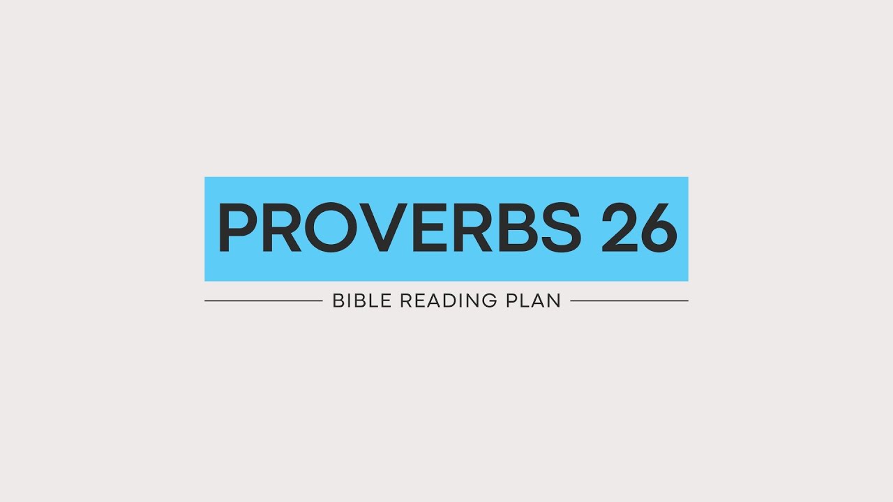 Proverbs 26