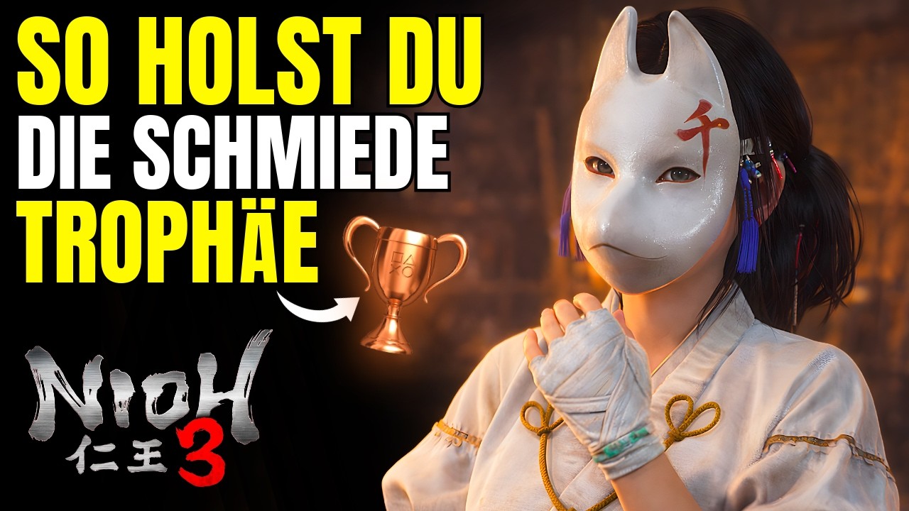 Nioh 3: Senji Toyo Troph&auml;en Guide 🏆