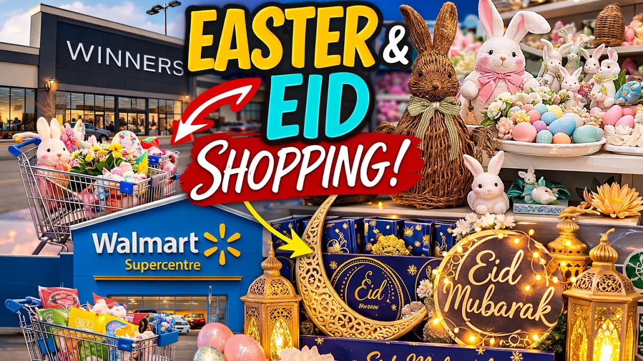 “EASTER 🐰 & EID 🌙 DECOR at WINNERS & WALMART|Mid Ramadan Groceries|@Canadahomevlogs 