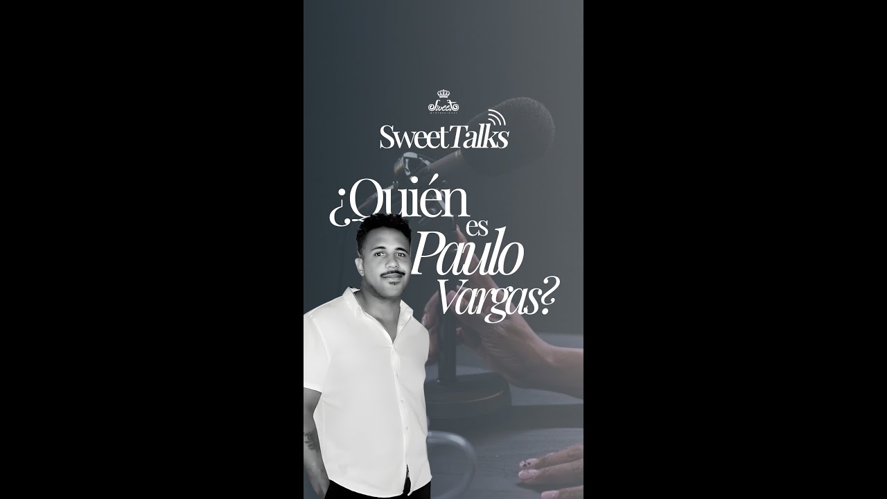 SweetTalks Ep.2: ¿Quién es Paulo Vargas? Conoce al experto internacional en cosmética capilar