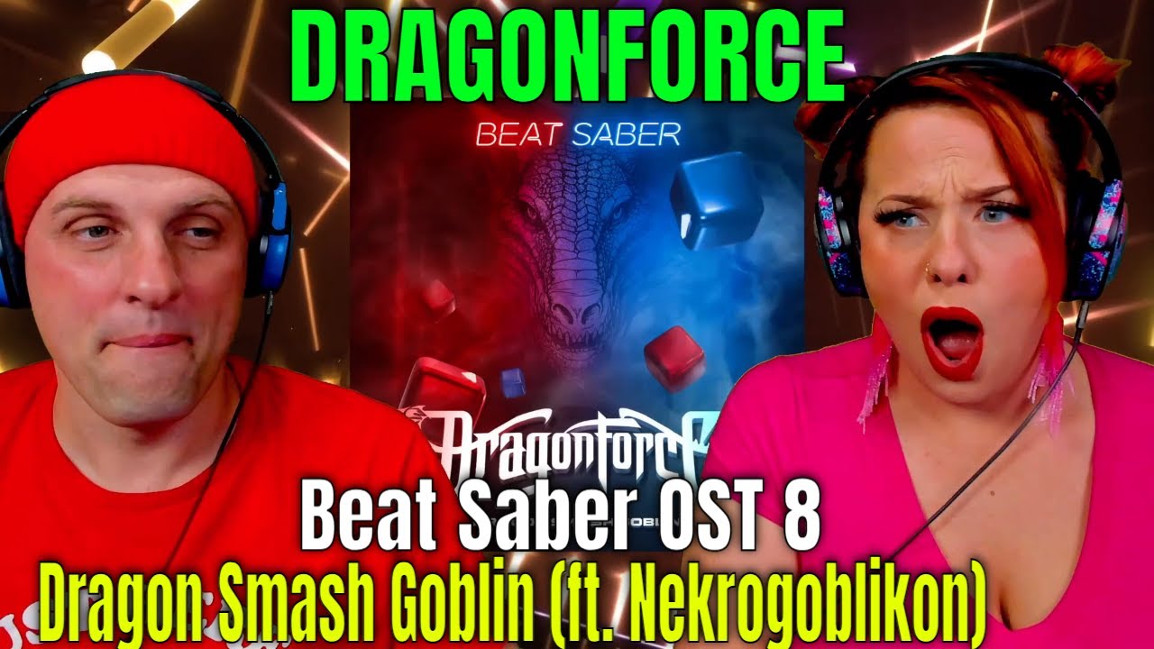 DRAGONFORCE - Dragon Smash Goblin (при участии Nekrogoblikon) Beat Saber OST 8 THE WOLF HUNTERZ Р...
