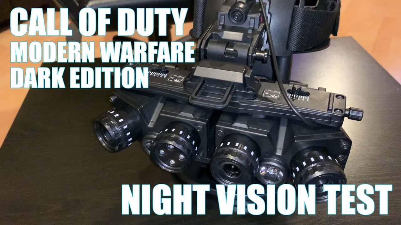 Call of Duty Modern Warfare Dark Edition Night Vision Test
