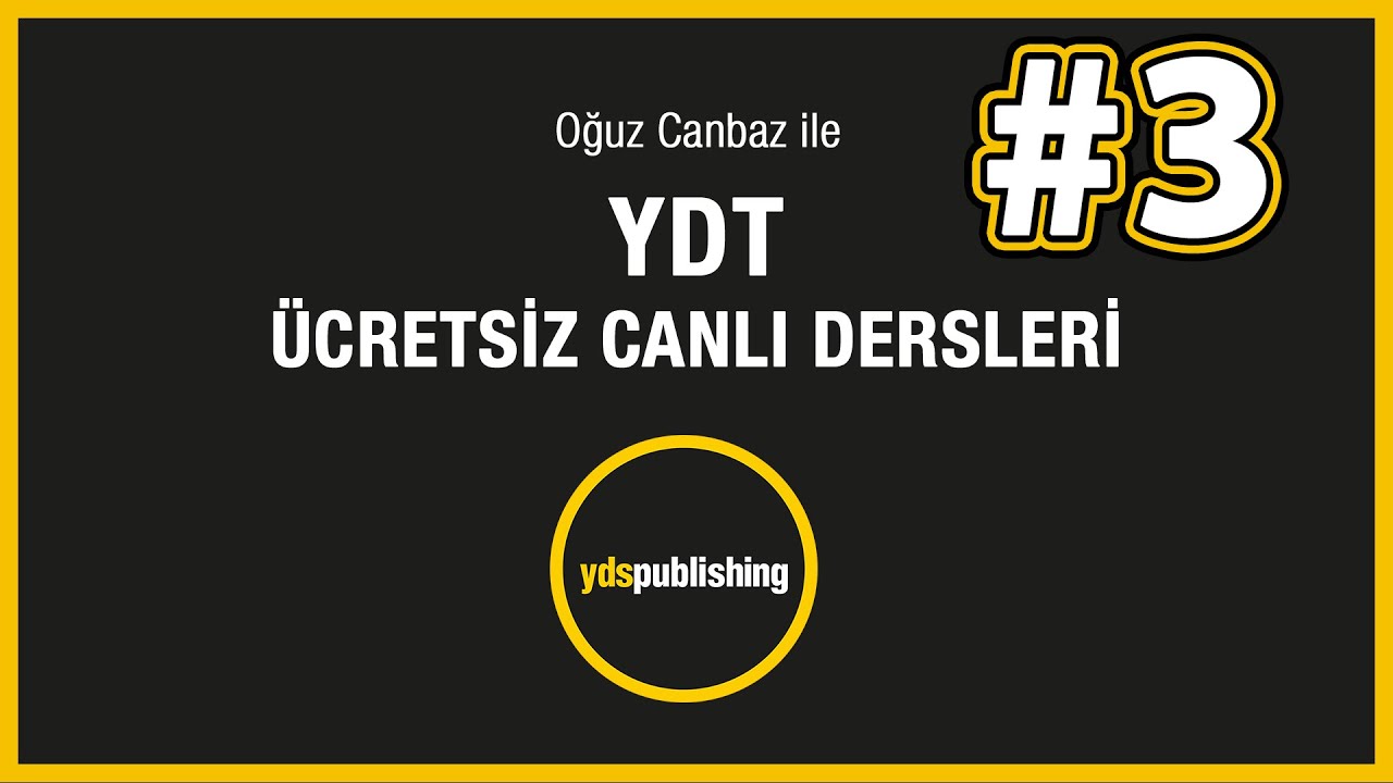 Modals - Ücretsiz YDT/YDS Dersleri - Oğuz Canbaz - Ders #3