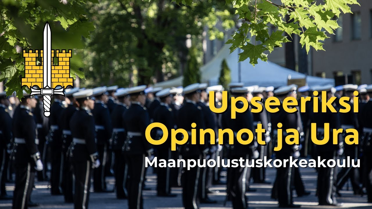 Upseerin opinnot ja ura - Maanpuolustuskorkeakoulu
