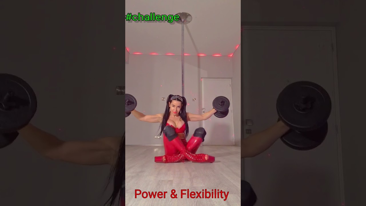 Power & Flexibility  Challenge. 