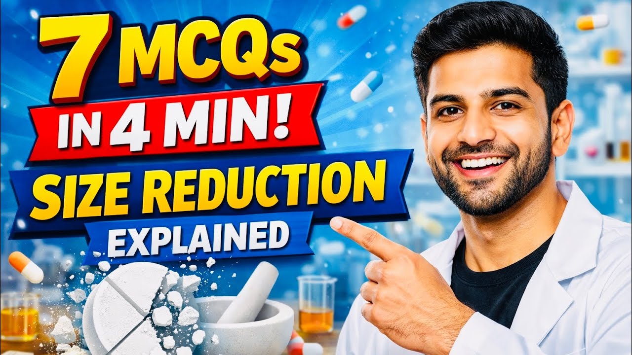 Size Reduction in Pharmaceutics | 7 Rapid-Fire MCQs with EXPLANATION 💊 | Boost Your Pharma Score!