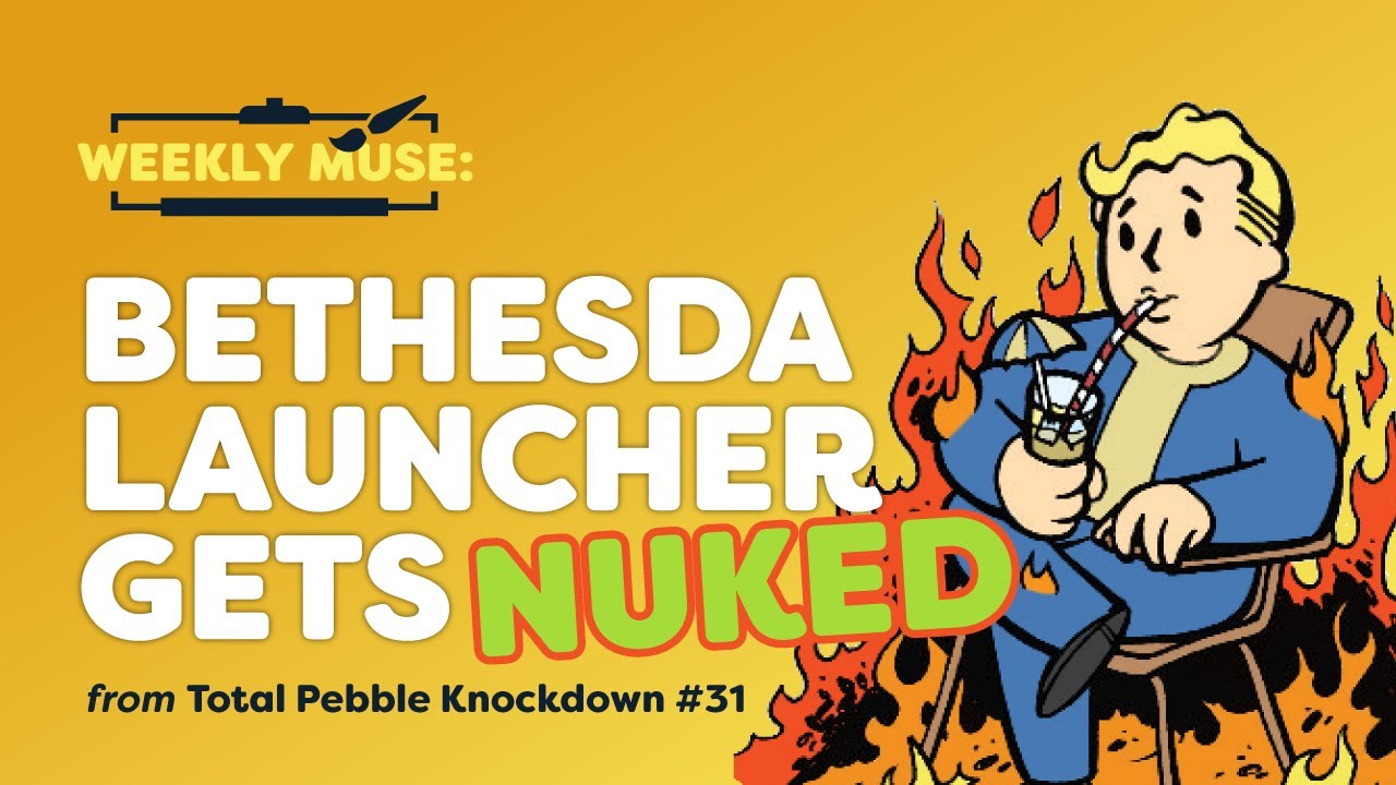 Bethesda Game Launcher Closing Down | Weekly Muse