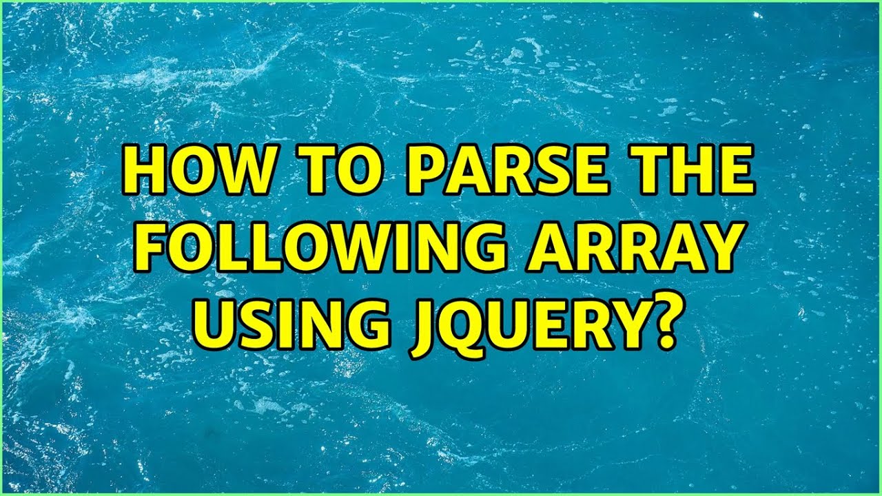 How to parse the following array using jquery?