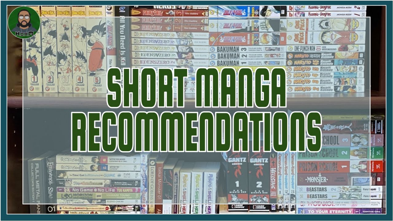 SHORT MANGA SERIES RECOMMENDATIONS | 7 GREAT SERIES WITH LESS THAN 10 VOLUMES