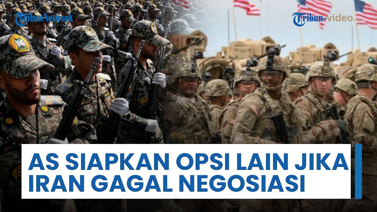 AS Siapkan Opsi Lain Jika Iran Gagal Berunding, AS Tegaskan Tak Boleh Miliki Nuklir Jelang Negosiasi