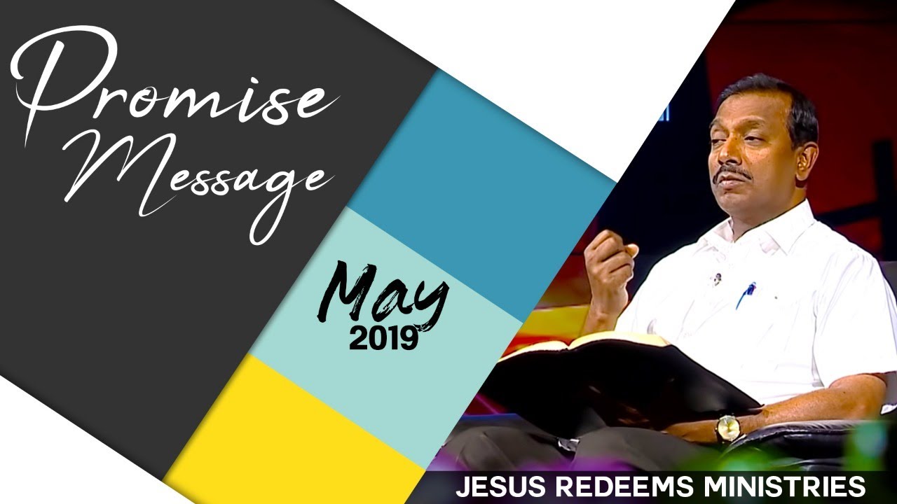 May Promise Message 2019 | Bro.Mohan.C.Lazarus