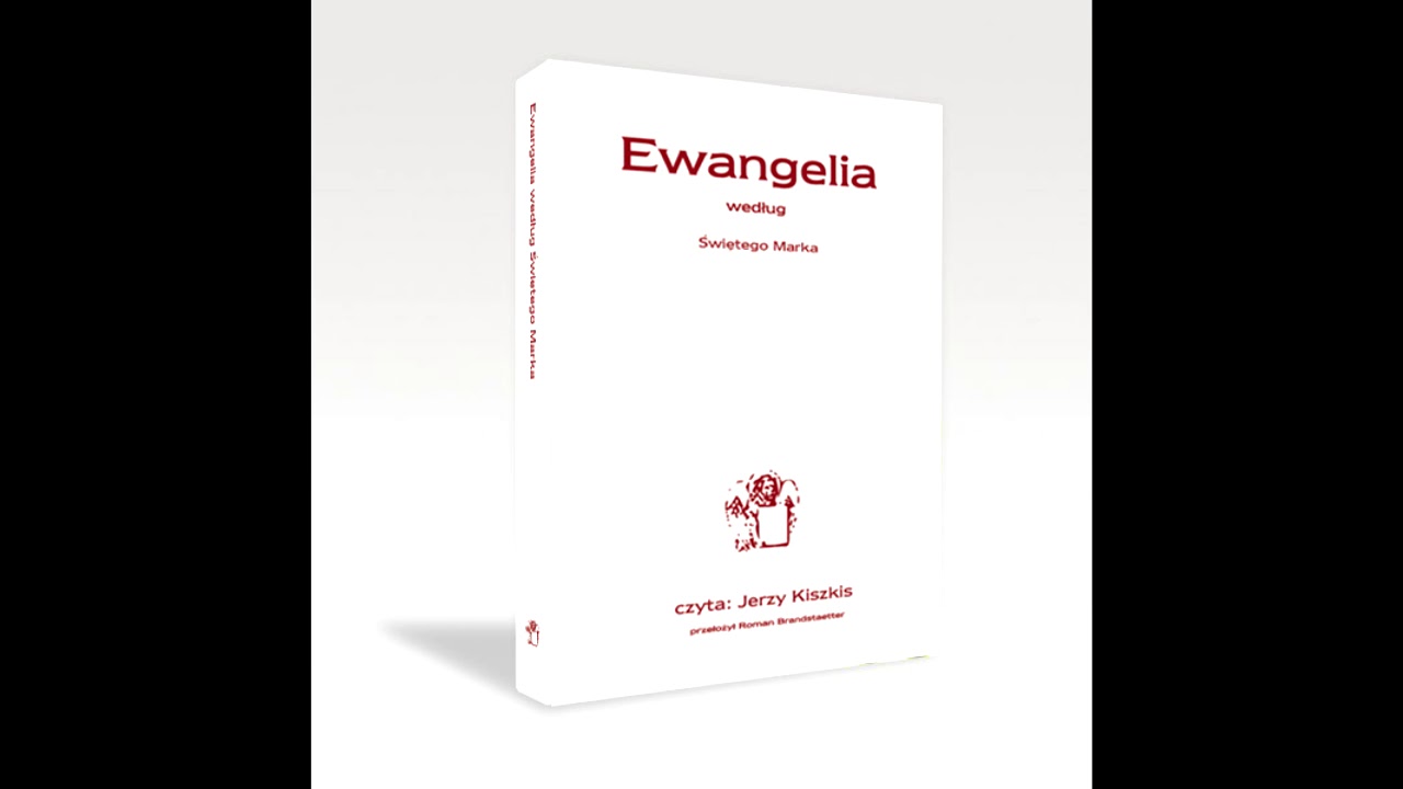 Ewangelia wg św. Marka cz.1 - czyta Jerzy Kiszkis (audio)