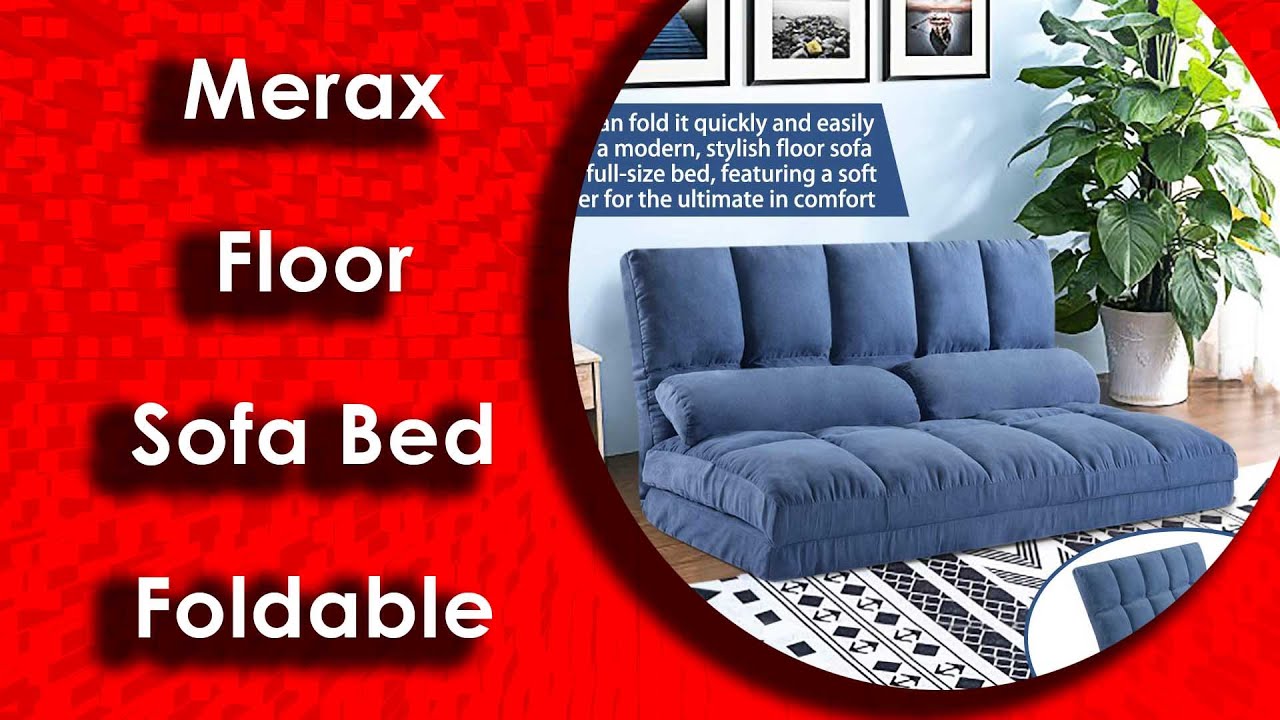 Merax Floor Sofa Bed | Foldable Sleeper Sofa Bed | The Climax International