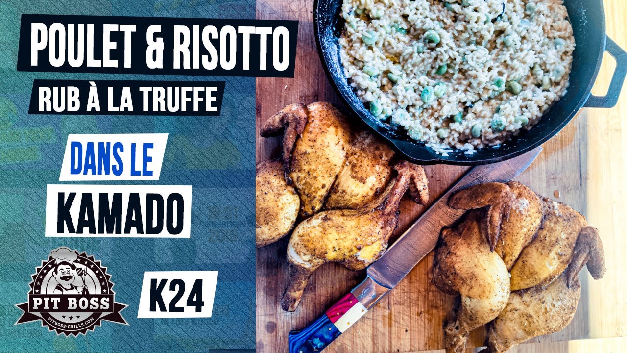 Poulet fumé à la truffe et risotto à la truffe et aux fèves dans le Kamado Pit Boss K24.