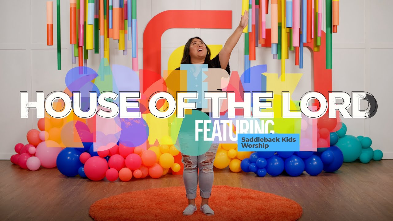 EARLY CHILDHOOD WORSHIP | House of the Lord