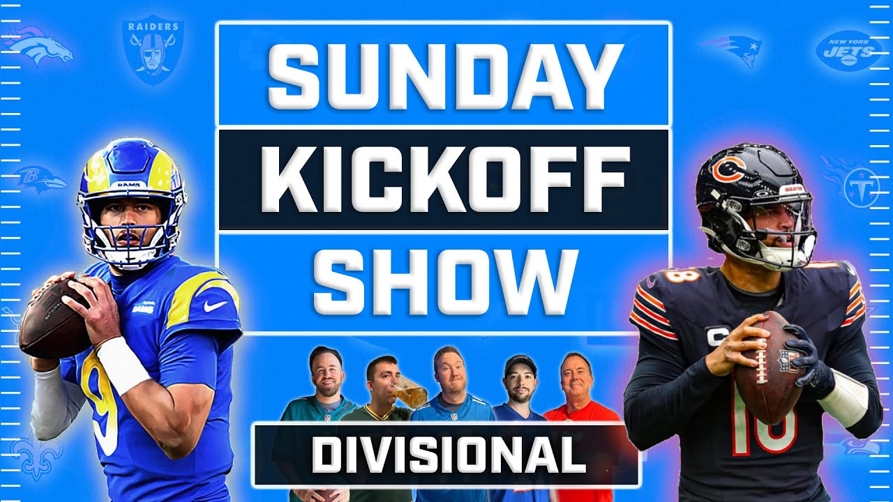 Sunday Kickoff Show LIVE • NFL Divisional Round