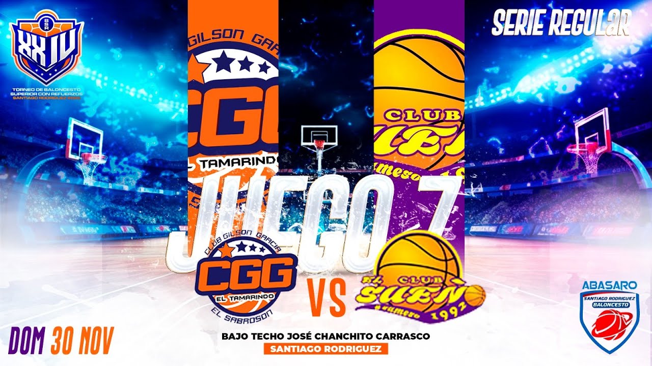 XXIV TORNEO DE BALONCESTO SUPERIOR CON REFUERZOS DE SANTIAGO RODRIGUEZ  GILSON GARCIA VS EL SUE&Ntilde;O