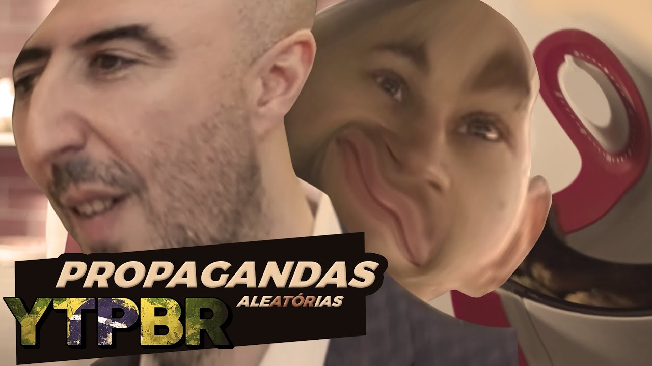 YTPBR - PROPAGANDAS ALEATÓRIAS