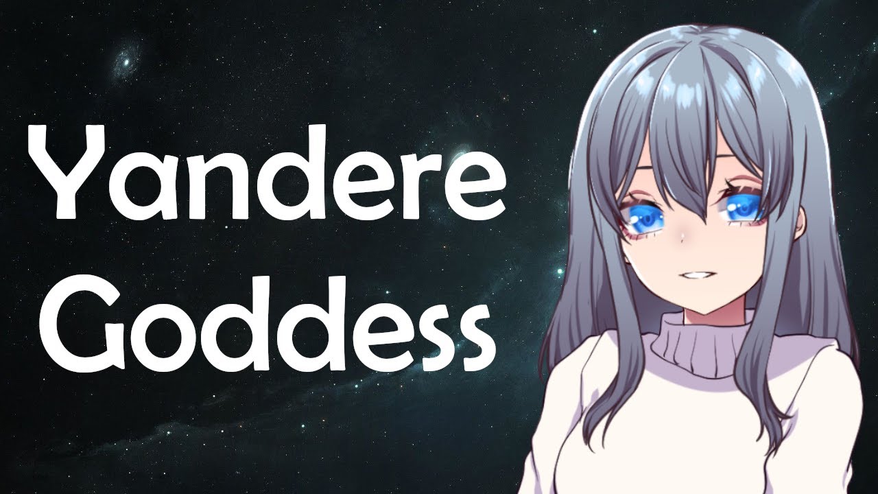Your Girlfriend Becomes A Yandere God (ASMR Roleplay) [F4A]