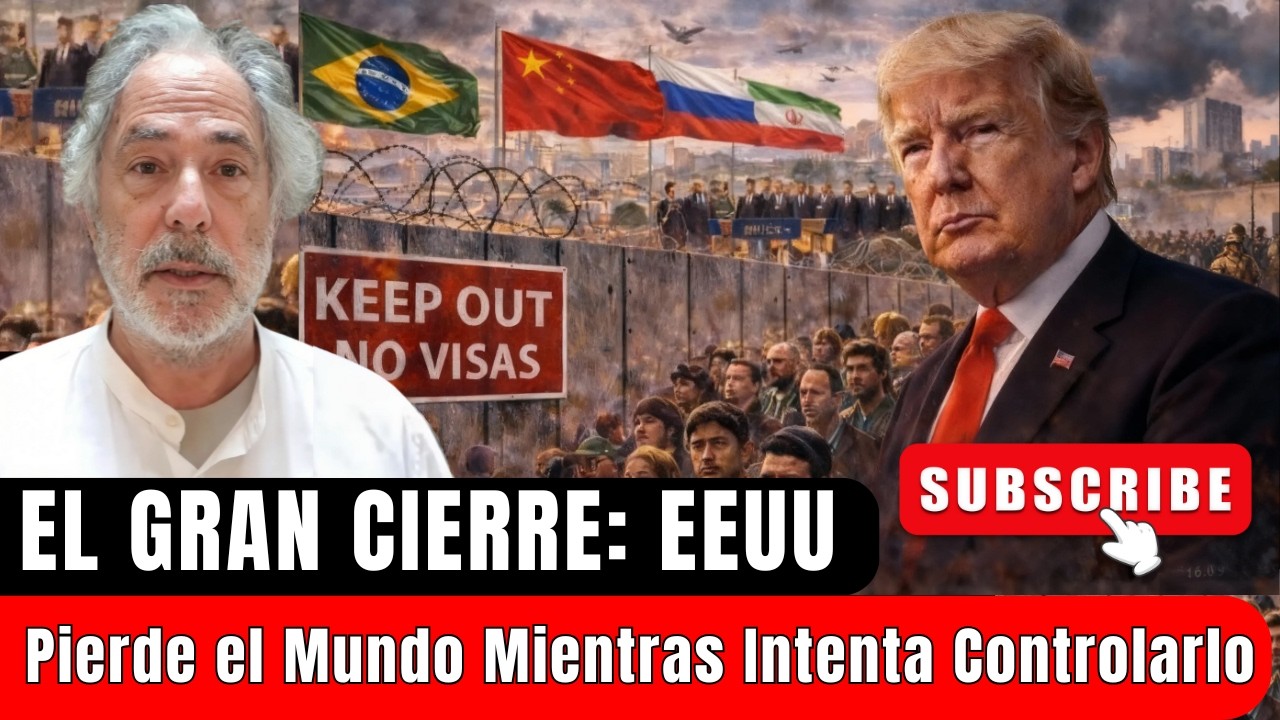 El Gran Cierre: EEUU Pierde el Mundo Mientras Intenta Controlarlo - PEPE ESCOBAR
