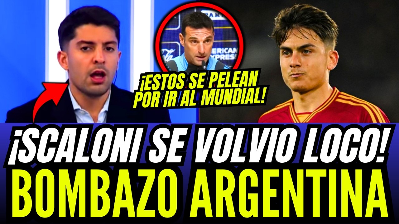 ¡SCALONI SE VOLVIO LOCO! ¡Y EDUL FILTRO TODO DE LOS CONVOCADOS PARA LA SELECCION ARGENTINA!