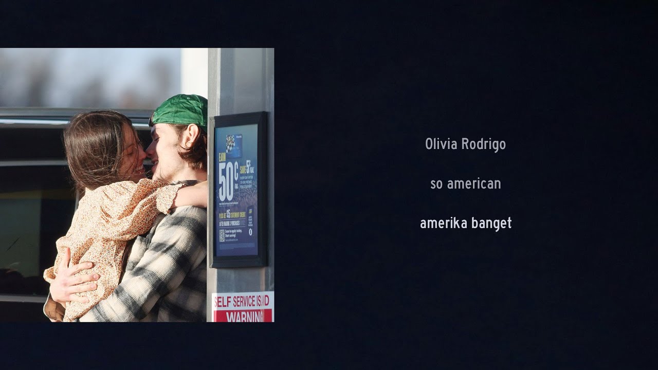 Olivia Rodrigo - so american (Lirik Terjemahan)